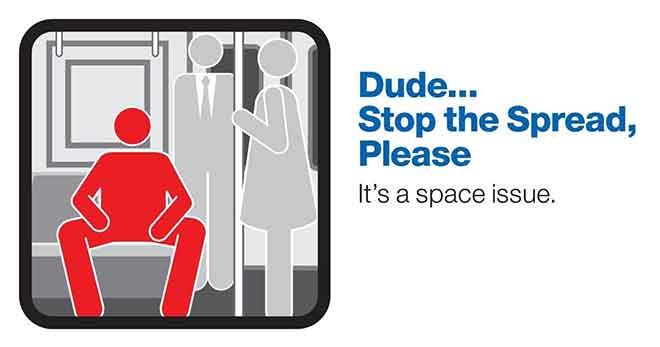The New York Metropolitan Transport Authority ran a Manspreading campaign in 2014 - “Dude… Stop The Spread, Please” (Image: New York MTA)